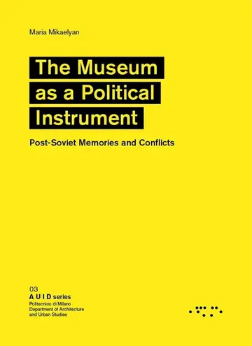 Cover of Museum as a Political Instrument