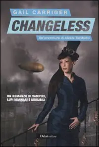 Cover of Changeless. Il protettorato del parasole