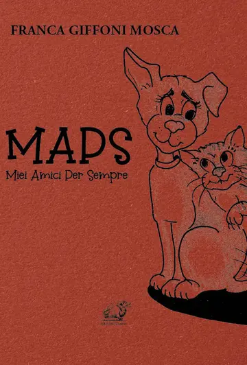 Cover of MAPS. Miei Amici Per Sempre. Ediz. illustrata
