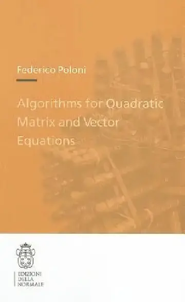 Cover of Algorithms for Quadratic Matrix and Vector Equations