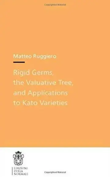 Cover of Rigid Germs, the Valuative Tree, and Applications to Kato Varieties