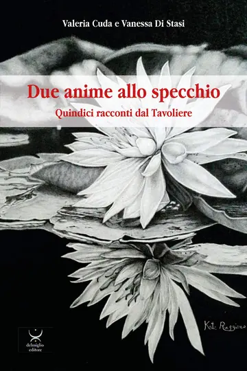 Cover of Due anime allo specchio. Quindici racconti dal Tavoliere