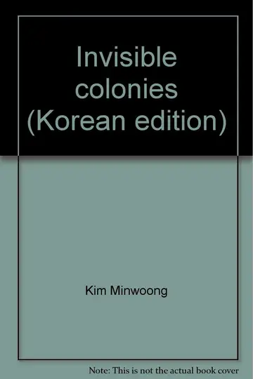 Cover of Invisible colonies