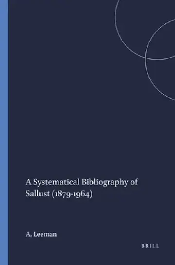Cover of A Systematical Bibliography of Sallust (1879-1964)