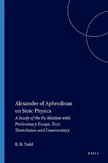Cover of Alexander of Aphrodisias on Stoic Physics