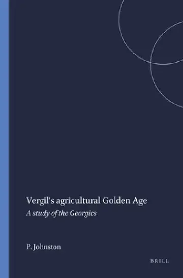 Cover of Vergil's Agricultural Golden Age