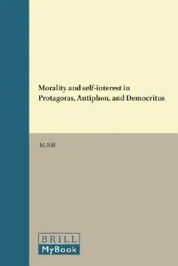 Cover of Morality and self-interest in Protagoras, Antiphon, and Democritus