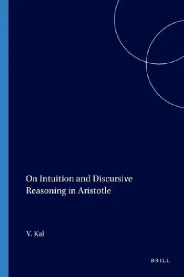 Cover of On Intuition and Discursive Reasoning in Aristotle