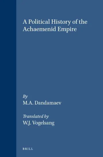 Cover of A Political History of the Achaemenid Empire