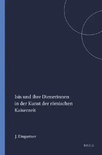 Cover of Isis Und Ihre Dienerinnen in Der Kunst Der Römischen Kaiserzeit