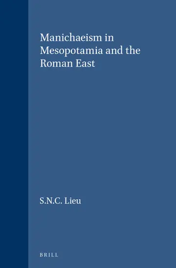 Cover of Manichaeism in Mesopotamia and the Roman East