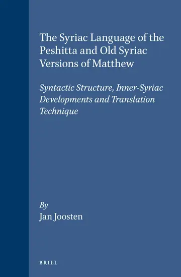 Cover of The Syriac Language of the Peshitta and Old Syriac Versions of Matthew