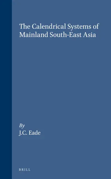 Cover of The Calendrical Systems of Mainland South-East Asia
