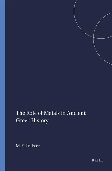 Cover of The Role of Metals in Ancient Greek History
