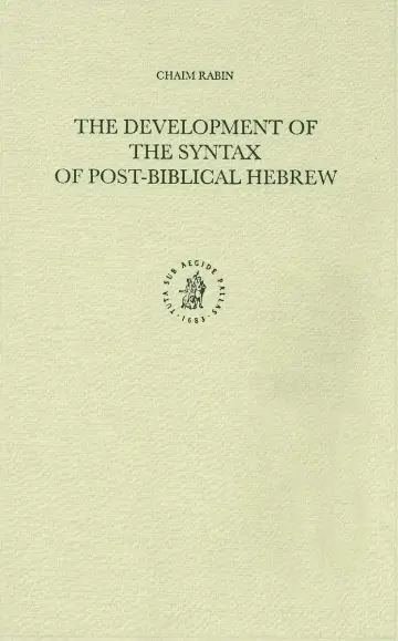 Cover of The Development of the Syntax of Post-Biblical Hebrew
