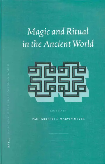 Cover of Magic and Ritual in the Ancient World