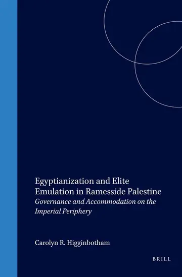Cover of Egyptianization and Elite Emulation in Ramesside Palestine