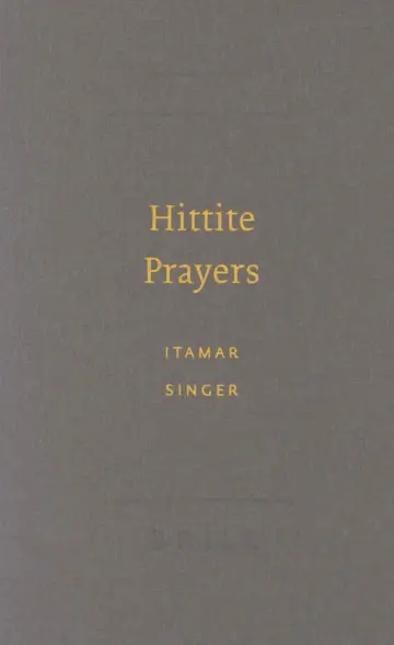 Cover of Hittite Prayers