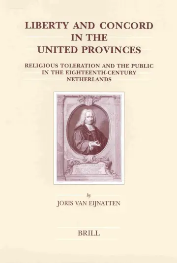Cover of Liberty and Concord in the United Provinces