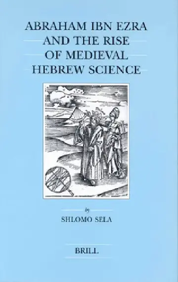 Cover of Abraham Ibn Ezra and the Rise of Medieval Hebrew Science