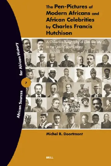 Cover of The Pen-Pictures of Modern Africans and African Celebrities by Charles Francis Hutchison