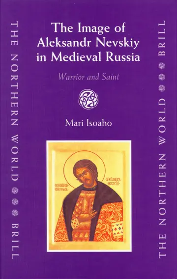 Cover of The Image of Aleksandr Nevskiy in Medieval Russia