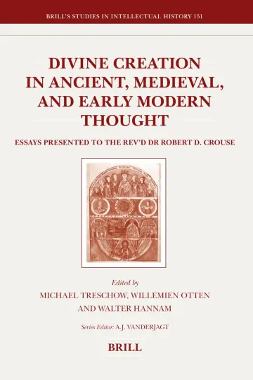 Cover of Divine Creation in Ancient, Medieval, and Early Modern Thought