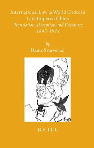 Cover of International Law as World Order in Late Imperial China