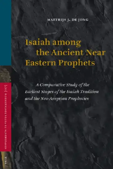 Cover of Isaiah among the Ancient Near Eastern Prophets