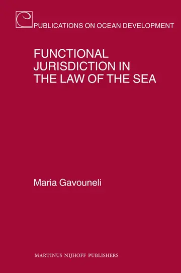 Cover of Functional Jurisdiction in the Law of the Sea