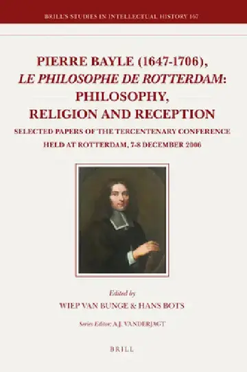 Cover of Pierre Bayle (1647-1706), Le Philosophe de Rotterdam