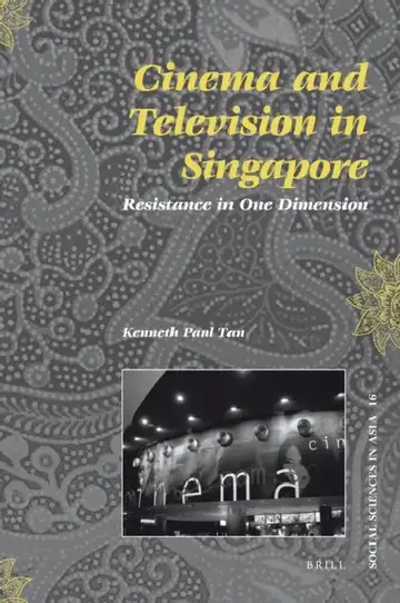 Cover of Cinema and Television in Singapore