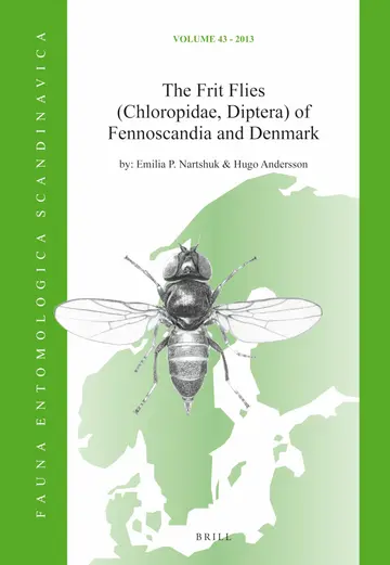 Cover of The Frit Flies (Chloropidae, Diptera) of Fennoscandia and Denmark