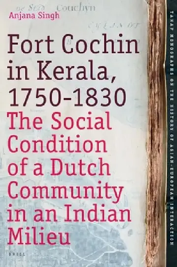 Cover of Fort Cochin in Kerala, 1750-1830