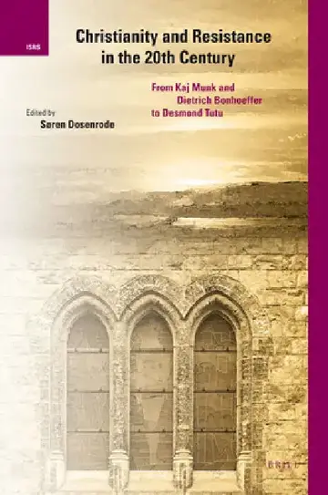 Cover of Christianity and Resistance in the 20th Century