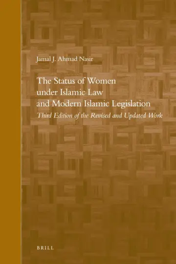 Cover of The Status of Women Under Islamic Law and Modern Islamic Legislation
