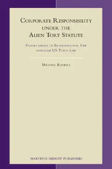 Cover of Corporate Responsibility Under the Alien Tort Statute