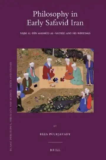 Cover of Philosophy in Early Safavid Iran