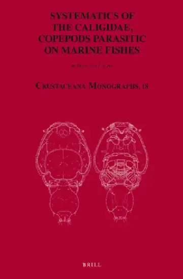 Cover of Systematics of the Caligidae, Copepods Parasitic on Marine Fishes