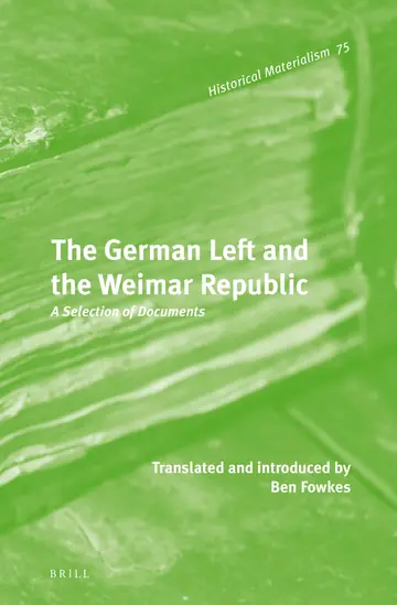 Cover of The German Left and the Weimar Republic