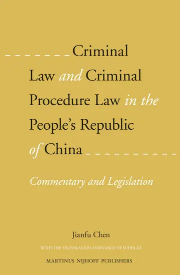 Cover of Criminal Law and Criminal Procedure Law in the People's Republic of China