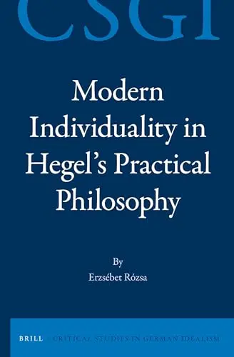 Cover of Modern Individuality in Hegel's Practical Philosophy