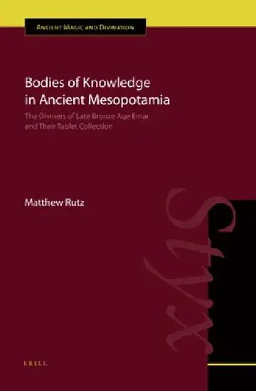 Cover of Bodies of Knowledge in Ancient Mesopotamia