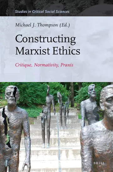 Cover of Constructing Marxist Ethics