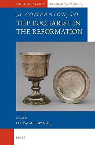 Cover of A Companion to the Eucharist in the Reformation