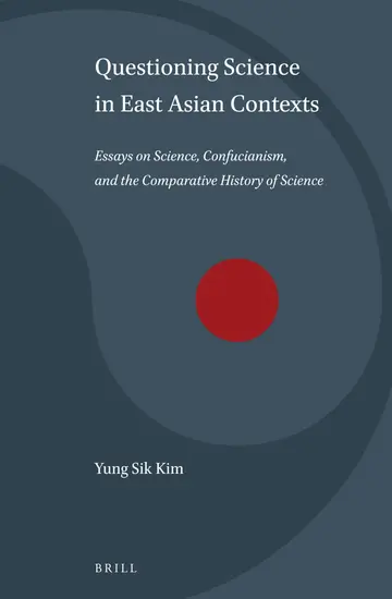 Cover of Questioning Science in East Asian Contexts