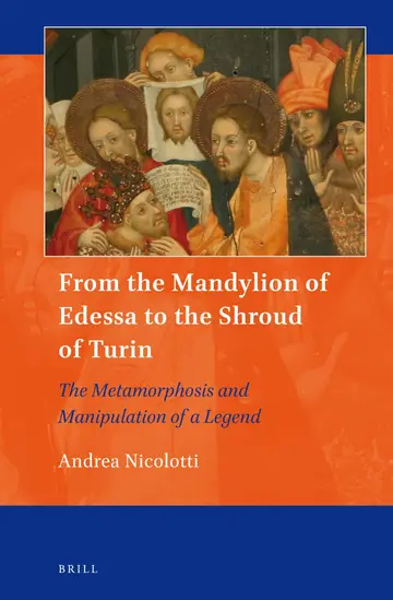 Cover of From the Mandylion of Edessa to the Shroud of Turin