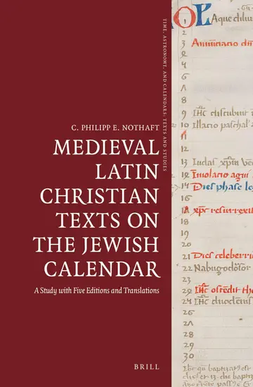 Cover of Medieval Latin Christian Texts on the Jewish Calendar