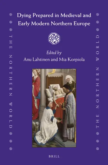 Cover of Dying Prepared in Medieval and Early Modern Northern Europe