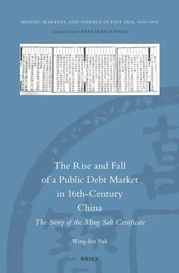 Cover of The Rise and Fall of a Public Debt Market in 16th-Century China